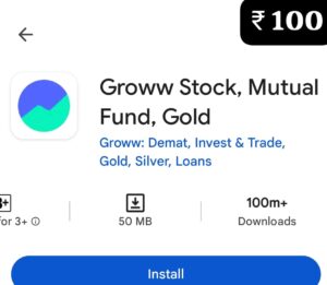 Groww ₹100